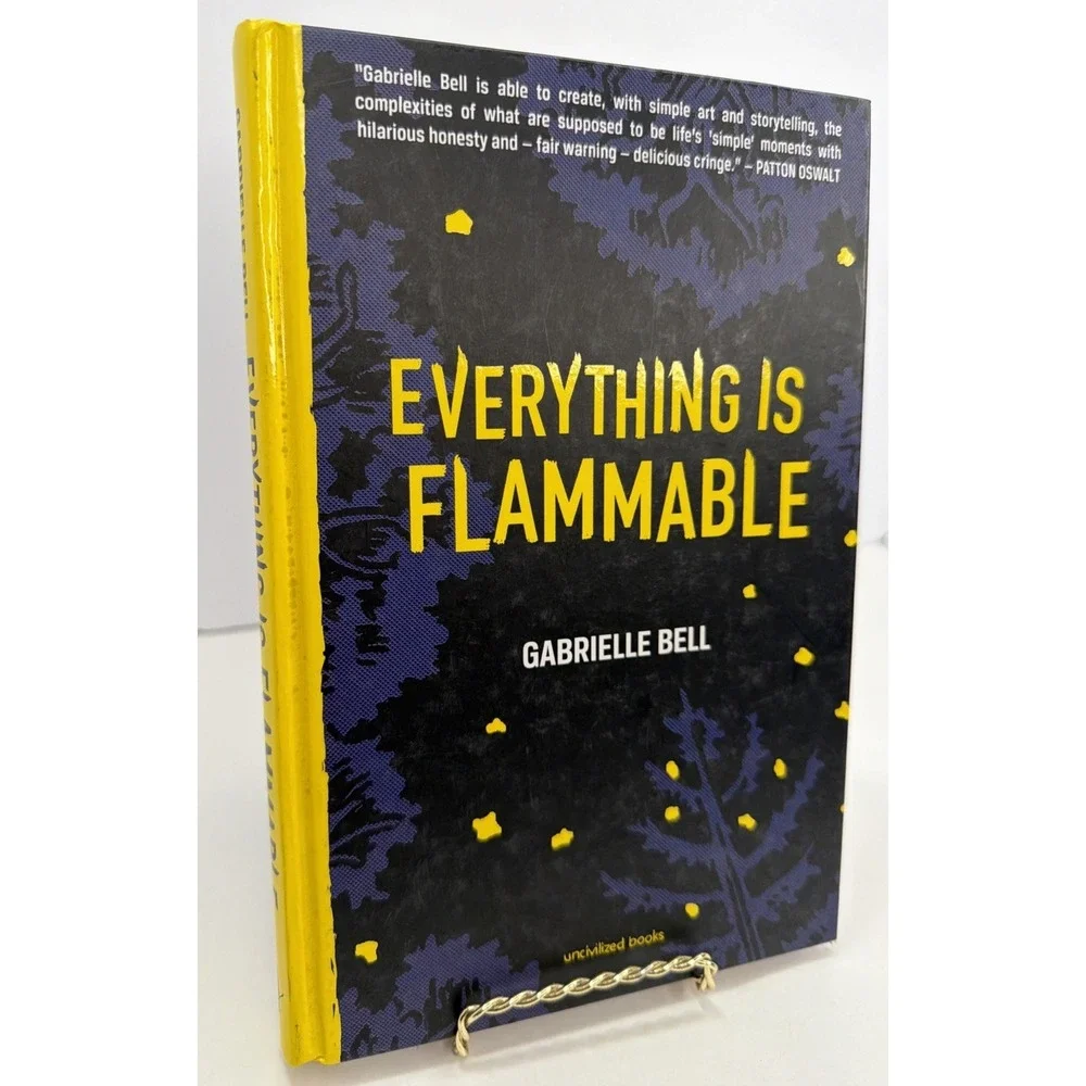 Everything is Flammable Gabrielle Bell Hardcover First Edition Graphic Novel